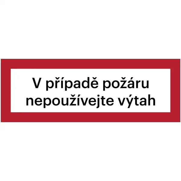 Bezpečnostné požiarne značenie, "V prípade požiaru nepoužívajte výťah" – luminiscenčná fólia, 297×105 mm