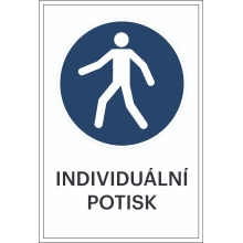 Bezpečnostné príkazové značenie, Pešia zóna, s možnosťou individuálneho textu – fólia, 200×300 mm