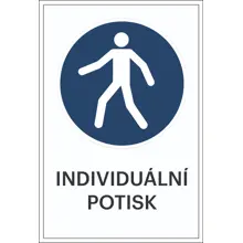 Bezpečnostné príkazové značenie, Pešia zóna, s možnosťou individuálneho textu – hliníkový kompozit, 400×600 mm