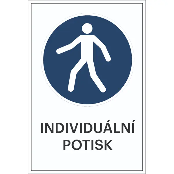 Bezpečnostné príkazové značenie, Pešia zóna, s možnosťou individuálneho textu – plast, 300×450 mm