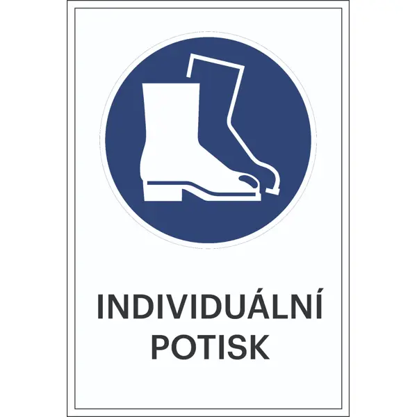 Bezpečnostné príkazové značenie, Použite ochrannú obuv, s možnosťou individuálneho textu – fólia, 100×150 mm
