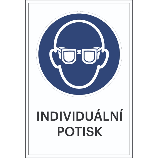 Bezpečnostné príkazové značenie, Použite ochranu očí, s možnosťou individuálneho textu – hliníkový kompozit, 500×750 mm
