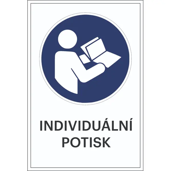 Bezpečnostné príkazové značenie, Prečítajte si návod, s možnosťou individuálneho textu – fólia, 100×150 mm