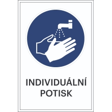 Bezpečnostné príkazové značenie, Umývajte si ruky, s možnosťou individuálneho textu – fólia, 200×300 mm