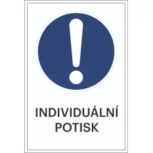 Bezpečnostné príkazové značenie, Všeobecné príkazové značenie, s možnosťou individuálneho textu – hliníkový kompozit, 300×450 mm