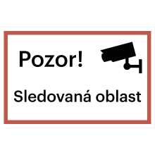 Bezpečnostné značenie, Sledovaná oblasť (Verzia 1) – hliníkový kompozit, 200×133 mm