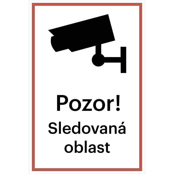Bezpečnostné značenie, Sledovaná oblasť (Verzia 2) – fólia, 400×266 mm