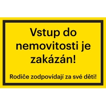 Bezpečnostné značenie, "Vstup do nehnuteľnosti je zakázany" – hliníkový kompozit, 200×133 mm