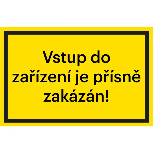 Bezpečnostné značenie, Zákaz vstupu do zariadenia – plast, 400×266 mm