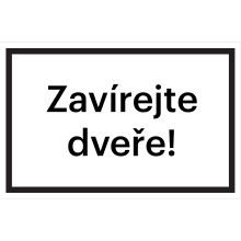 Bezpečnostné značenie, "Zatvárajte dvere!" – fólia, 200×133 mm