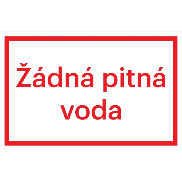 Bezpečnostné značenie, "Žiadna pitná voda" – fólia, 200×133 mm