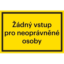 Bezpečnostné značenie, "Žiadny vstup pre neoprávnené osoby" – hliníkový kompozit, 200×133 mm