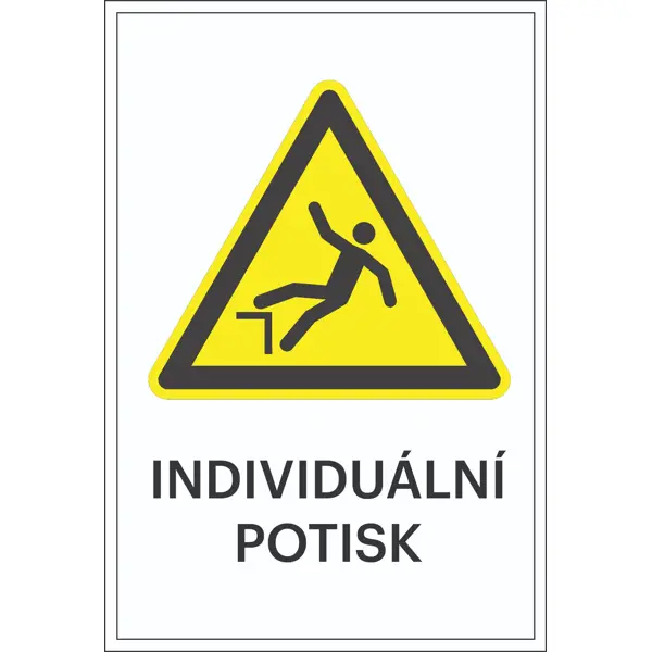 Varovné značenie, Riziko pádu, s možnosťou individuálneho textu – fólia, 200×300 mm