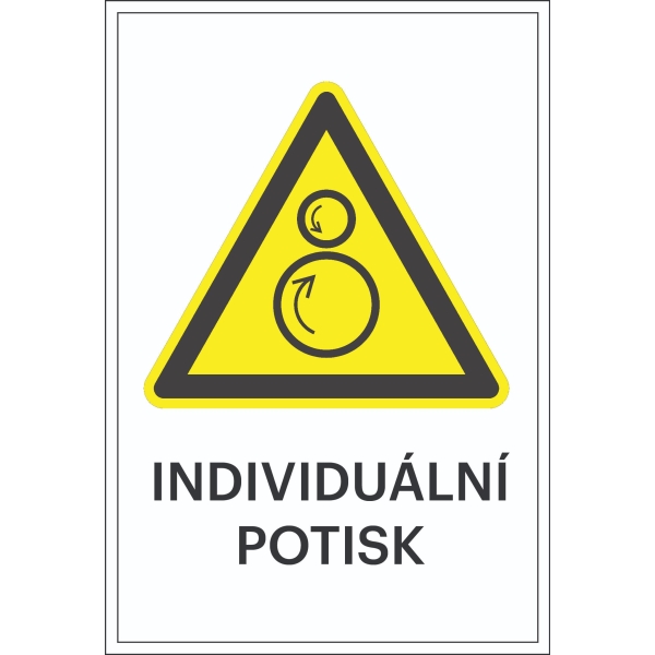 Varovné značenie, Upozornenie na protichodné rolky, s možnosťou individuálneho textu – fólia, 100×150 mm