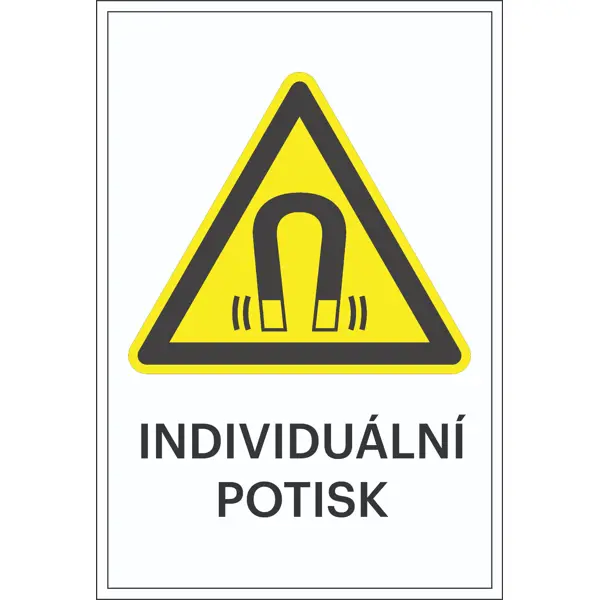 Varovné značenie, Varovanie pred silným magnetom, s možnosťou individuálneho textu – hliníkový kompozit, 500×750 mm