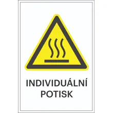Varovné značenie, Varovanie proti horúcemu povrchu, s možnosťou individuálneho textu – hliníkový kompozit, 300×450 mm