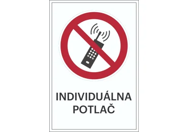 Zákazové značenie – Mobilné telefóny musia byť vypnuté + individuálny text