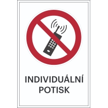 Zákazové značenie, Mobilné telefóny musia byť vypnuté, s možnosťou individuálneho textu – hliníkový kompozit, 400×600 mm