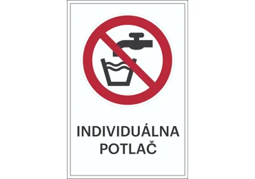 Zákazové značenie – Nie je tu pitná voda + individuálny text