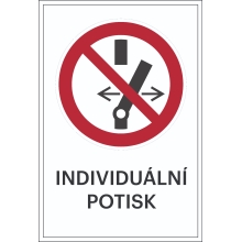 Zákazové značenie, Prepnutie zakázané, s možnosťou individuálneho textu – hliníkový kompozit, 400×600 mm