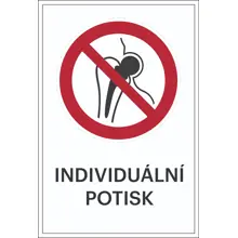 Zákazové značenie, Zakázané osobám s kovovými implantátmi, s možnosťou individuálneho textu – hliníkový kompozit, 400×600 mm